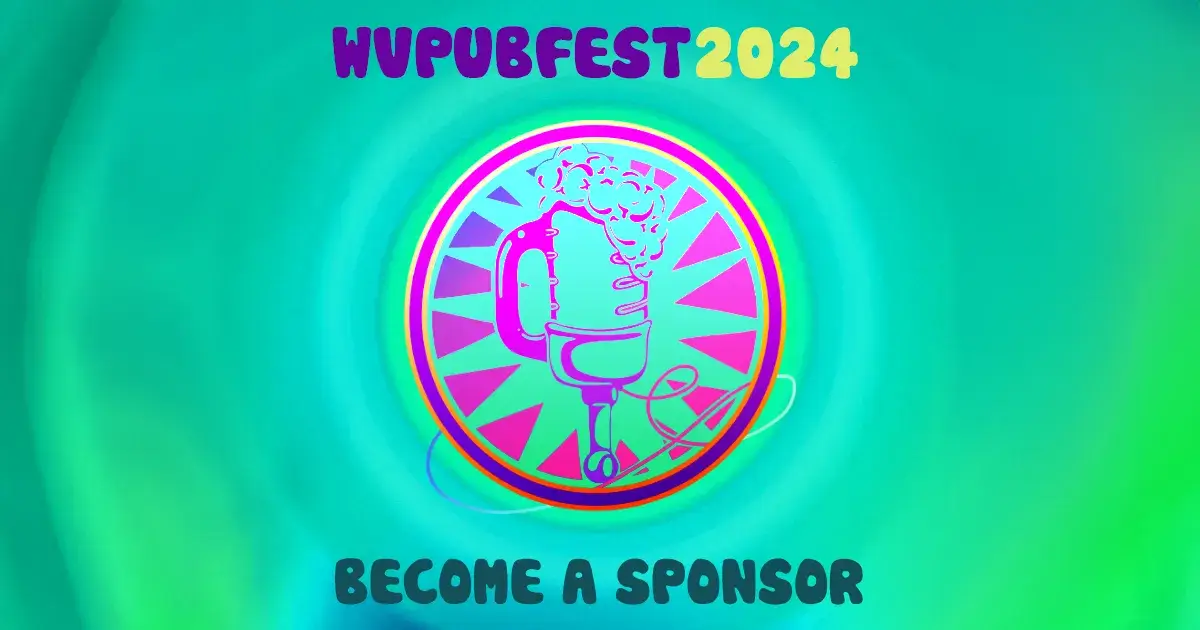 WVPubfest 2024 Sponsorship Opportunities
